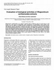 Research paper thumbnail of Evaluation of biological activities of Rhaponticum carthamoides extracts