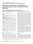 Research paper thumbnail of Prevalence of penetration and aspiration on videofluoroscopy in normal individuals without dysphagia