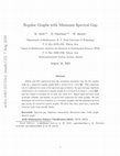 Research paper thumbnail of Regular graphs with minimum spectral gap