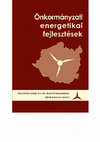 Research paper thumbnail of Környezetvédelmi és energetikai fejlesztések Magyarországon és a Dél-Dunántúlon