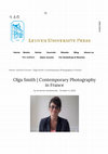 Research paper thumbnail of Olga Smith, Contemporary Photography in France: Between Theory and Practice