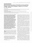 Research paper thumbnail of Recent Advances in Analysis of Pesticides in Food and Drink Samples Using LPME Techniques Coupled to GC-MS and LC-MS: a Review