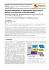 Research paper thumbnail of Enhance Performance in Implementing the Security of Partially Reconfigurable Embedded Systems