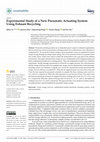 Research paper thumbnail of Experimental Study of a New Pneumatic Actuating System Using Exhaust Recycling