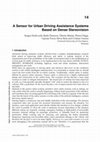 Research paper thumbnail of A Sensor for Urban Driving Assistance Systems Based on Dense Stereovision