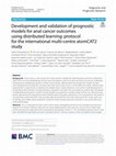 Research paper thumbnail of Development and validation of prognostic models for anal cancer outcomes using distributed learning: protocol for the international multi-centre atomCAT2 study