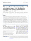 Research paper thumbnail of Anti-cancer & anti-metastasis properties of bioorganic-capped silver nanoparticles fabricated from Juniperus chinensis extract against lung cancer cells