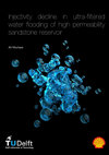 Research paper thumbnail of Injectivity decline in ultra-filtered water flooding of high permeability sandstone reservoir