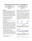 Research paper thumbnail of Statistical visual feature indexes in video retrieval