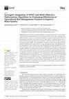 Research paper thumbnail of Synergetic Integration of SWAT and Multi-Objective Optimization Algorithms for Evaluating Efficiencies of Agricultural Best Management Practices to Improve Water Quality