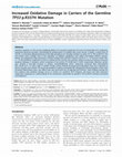 Research paper thumbnail of Increased Oxidative Damage in Carriers of the Germline TP53 p.R337H Mutation