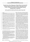 Research paper thumbnail of Twenty-Four–Hour Measures of Heart Rate–Corrected QT Interval, Peak-to-End of the T-Wave, and Peak-to-End of the T-Wave/Corrected QT Interval Ratio During Antipsychotic Treatment