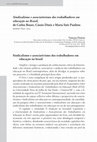 Research paper thumbnail of Sindicalismo e associativismo dos trabalhadores em educação no Brasil,de Carlos Bauer, Cássio Diniz e Maria Inês Paulista