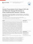 Research paper thumbnail of Nuclear Transcription Factor Kappa B (NF-кB) and Molecular Damage Mechanisms in Acute Cardiovascular Diseases. A Review