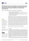 Research paper thumbnail of The Short-Term Outcomes of Multiwave Locked System (MLS) Laser Therapy versus a Combination of Transcutaneous Nerve Stimulation and Ultrasound Treatment for Subacromial Pain Syndrome