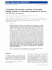 Research paper thumbnail of Temporally stable genetic variability and dynamic kinship structure in a fluctuating population of the root vole Microtus oeconomus