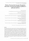 Research paper thumbnail of Política Nacional de Atenção Hospitalar: discussão conceitual de políticas públicas e aplicação prática