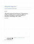 Research paper thumbnail of She Was Surprised and Furious": Expatriation, Suffrage, Immigration, and the Fragility of Women's citizenship, 1907-1940