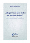 Research paper thumbnail of "L'Art nouveau ou les légèretés du style 1900", in Marie-Ange Fougère (dir.), La Légèreté au XIXe siècle, un nouveau régime, Paris, Orizons, 2023