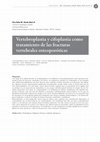 Research paper thumbnail of Vertebroplastia y cifoplastia como tratamiento de las fracturas vertebrales osteoporóticas