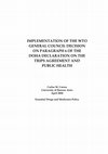 Research paper thumbnail of Implementation of the WTO General Council decision on paragraph 6 of the Doha Declaration on the TRIPS Agreement and public health