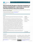 Research paper thumbnail of Glucocorticoid therapy as first-line treatment in primary hypophysitis: a systematic review and individual patient data meta-analysis