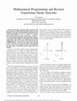 Research paper thumbnail of Mathematical programming and resistor transformer diode networks