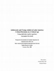 Research paper thumbnail of Adolescents and Young Adults in Latin America, Critical Decisions at a Critical Age: Young Adult Labor Market Experience