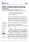 Research paper thumbnail of Mangiferin Affects Melanin Synthesis by an Influence on Tyrosinase: Inhibition, Mechanism of Action and Molecular Docking Studies