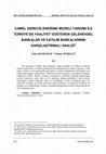 Research paper thumbnail of A Comparative Analysis of Conventional and Participation Banks Which Are Operating in Turkey with the Help of Camel Rating Model