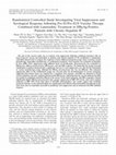 Research paper thumbnail of Randomized Controlled Study Investigating Viral Suppression and Serological Response following Pre-S1/Pre-S2/S Vaccine Therapy Combined with Lamivudine Treatment in HBeAg-Positive Patients with Chronic Hepatitis B