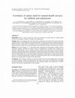 Research paper thumbnail of Correlates of unmet need for mental health services by children and adolescents