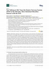 Research paper thumbnail of You Talking to Me? Says the Enteric Nervous System (ENS) to the Microbe. How Intestinal Microbes Interact with the ENS