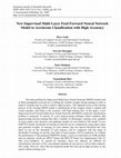 Research paper thumbnail of New Supervised Multi Layer Feed Forward Neural Network Model to Accelerate Classification with High Accuracy