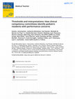 Research paper thumbnail of Thresholds and interpretations: How clinical competency committees identify pediatric residents with performance concerns