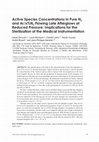 Research paper thumbnail of Active Species Concentrations in Pure N2 and Ar/x%N2 Flowing Late Afterglows at Reduced Pressure: Implications for the Sterilization of the Medical Instrumentation