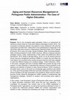 Research paper thumbnail of Aging and Human Resources Management in Portuguese Public Administration: The Case of Higher Education