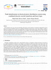 Research paper thumbnail of Fault identification in electrical power distribution system using combined discrete wavelet transform and fuzzy logic