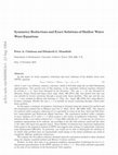 Research paper thumbnail of Symmetry reductions and exact solutions of shallow water wave equations