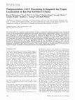 Research paper thumbnail of PostprenylationCAAXProcessing Is Required for Proper Localization of Ras but Not Rho GTPases