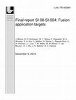 Research paper thumbnail of Final report SI 08-SI-004: Fusion application targets