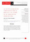 Research paper thumbnail of La noción de mediación comunicativa para el análisis y el diseño de la comunicación organizacional