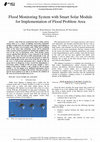 Research paper thumbnail of Flood Monitoring System with Smart Solar Module for Implementation of Flood Problem Area