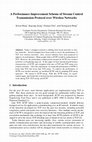 Research paper thumbnail of A Performance Improvement Scheme of Stream Control Transmission Protocol over Wireless Networks