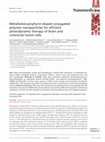 Research paper thumbnail of Metallated porphyrin-doped conjugated polymer nanoparticles for efficient photodynamic therapy of brain and colorectal tumor cells