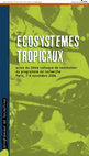 Research paper thumbnail of Ecosystèmes tropicaux : actes du 2ème colloque de restitution du programme de recherche