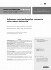 Research paper thumbnail of Reflexiones en torno al papel de enfermería en los comités de bioética