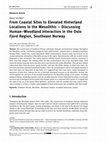 Research paper thumbnail of From Coastal Sites to Elevated Hinterland Locations in the Mesolithic -Discussing Human-Woodland Interaction in the Oslo Fjord Region, Southeast Norway