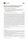 Research paper thumbnail of A Review on Bio-Based Catalysts (Immobilized Enzymes) Used for Biodiesel Production