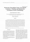 Research paper thumbnail of Wastewater Flocculation Using a New Hybrid Copolymer: Modeling and Optimization by Response Surface Methodology